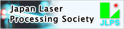 Japan Laser Processing Society